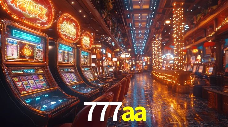 777aa - Plataforma de Cassino Licenciada - 777aa.com