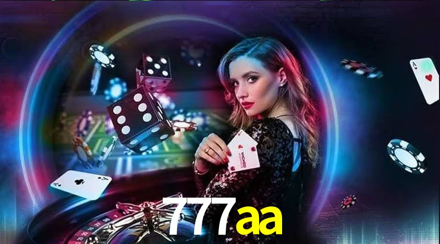 Descubra o Mundo do Cassino Online com 777aa